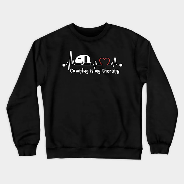 Camper Heartbeat - Camping Is My Therapy Crewneck Sweatshirt by Whimsical Frank